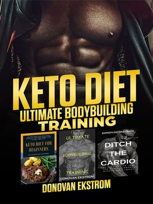 cover image of Keto Diet Ultimate Bodybuilding Training